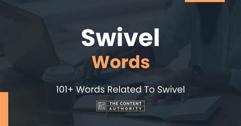 swivel words.